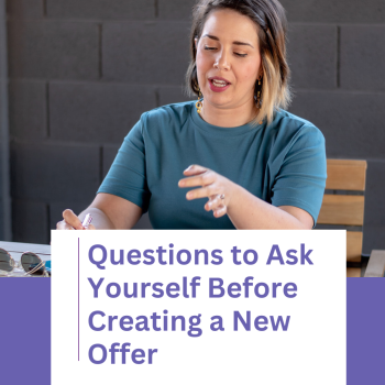 Questions to ask yourself before creating a new offer