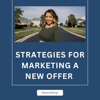 Strategies for Marketing a New Offer