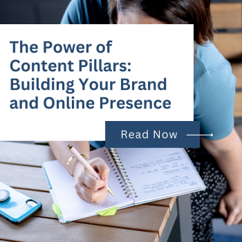 The Power of Content Pillars Building Your Brand and Online Presence